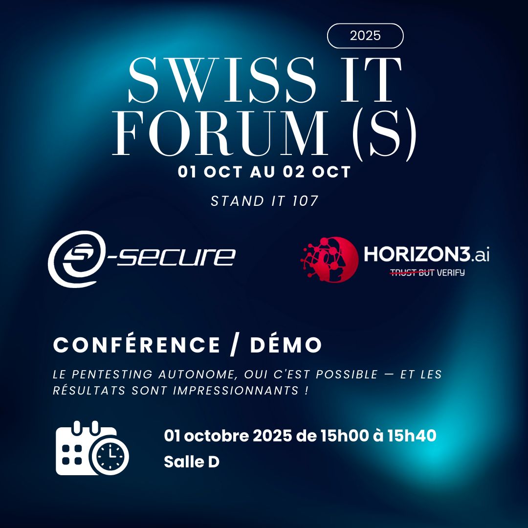 Swiss IT Forum – E-Secure et le Pentest automatisé